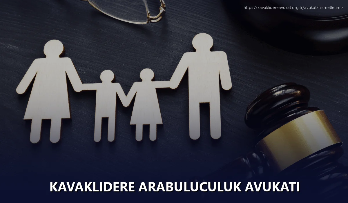 Kavaklidere Arabuluculuk Avukatı