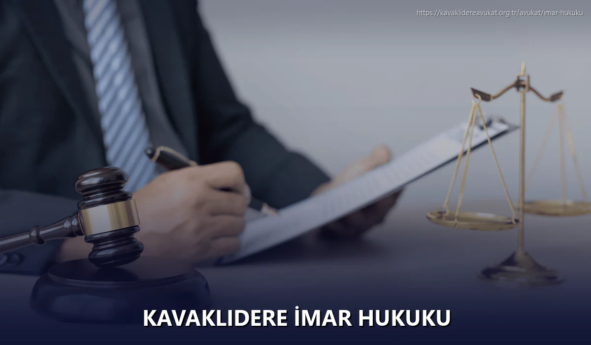 Kavaklıdere İmar Hukuku