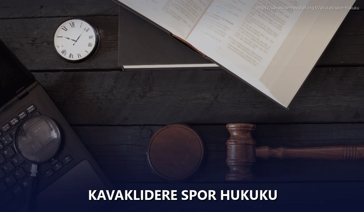 Kavaklıdere Spor Hukuku